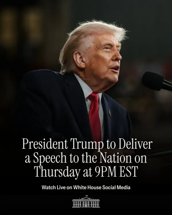 Trump to Address Nation on July 16 at 9PM EST