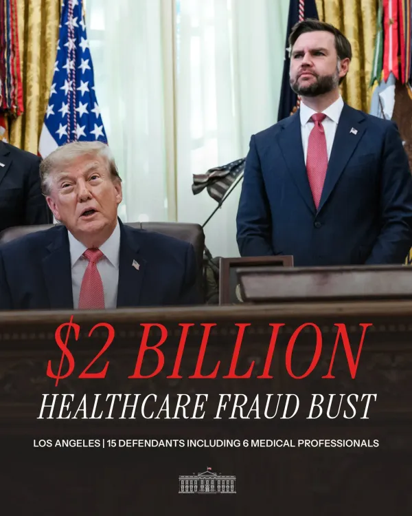 White House: $1.6B California Healthcare Fraud Scheme Busted