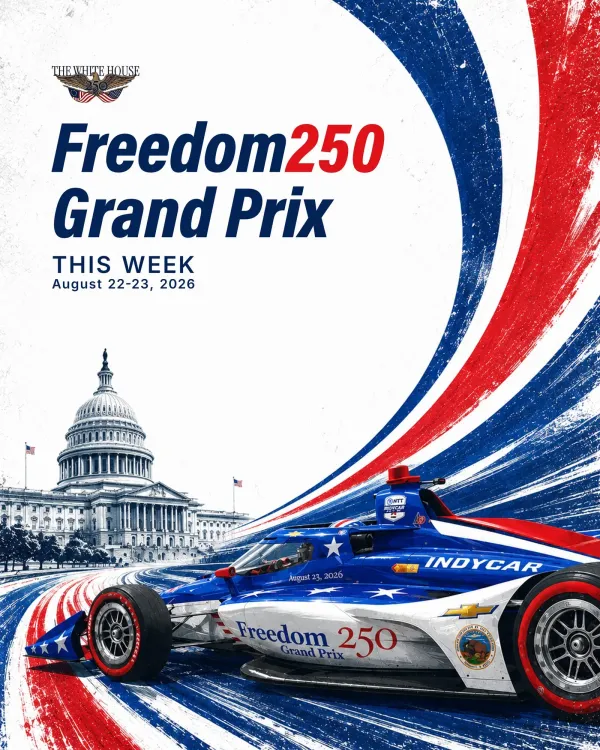 White House Counts Down to Freedom250 Grand Prix in DC