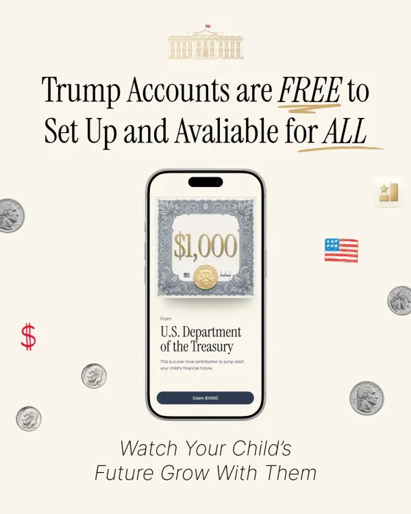 White House Launches 'Trump Accounts' With $1,000 for Newborns