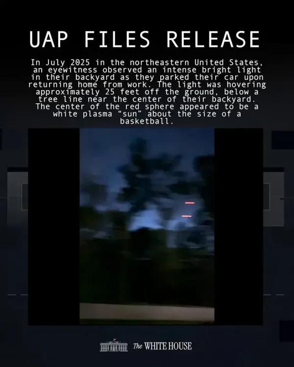 White House Releases FBI UAP File on 2025 Northeastern Orb