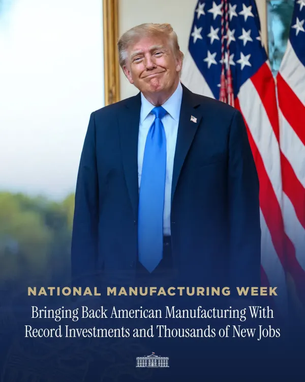 White House Touts Trump's 'Made in America' Manufacturing Push