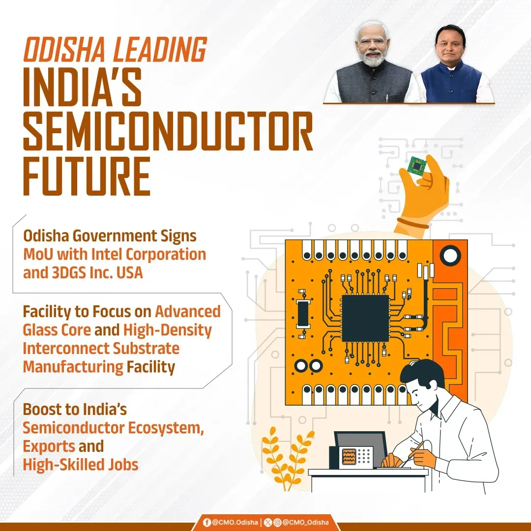 Odisha signs MoU with Intel, 3DGS for semiconductor facility