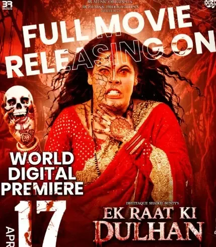 भोजपुरी हॉरर फिल्म 'एक रात की दुल्हन' की रिलीज डेट आई सामने, जानें क्या है कहानी