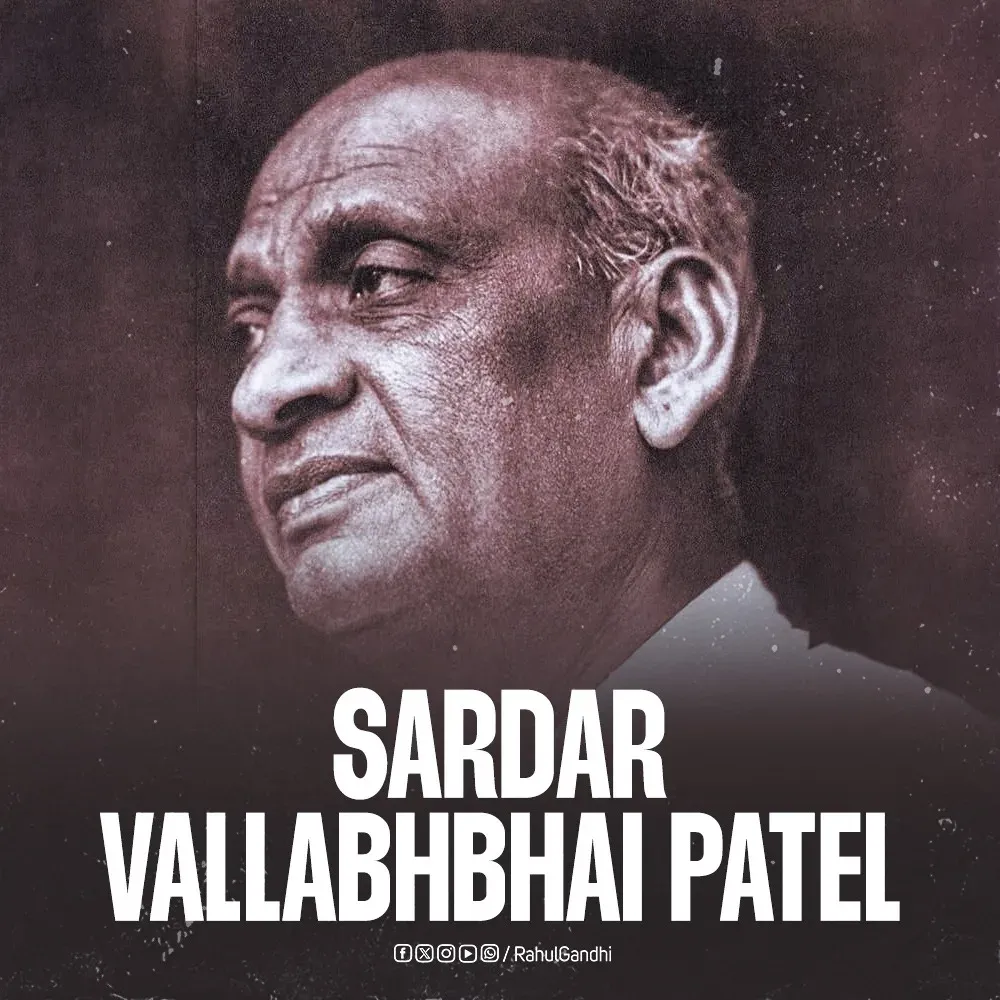 Rahul Gandhi Pays Tribute to Sardar Patel on Birth Anniversary