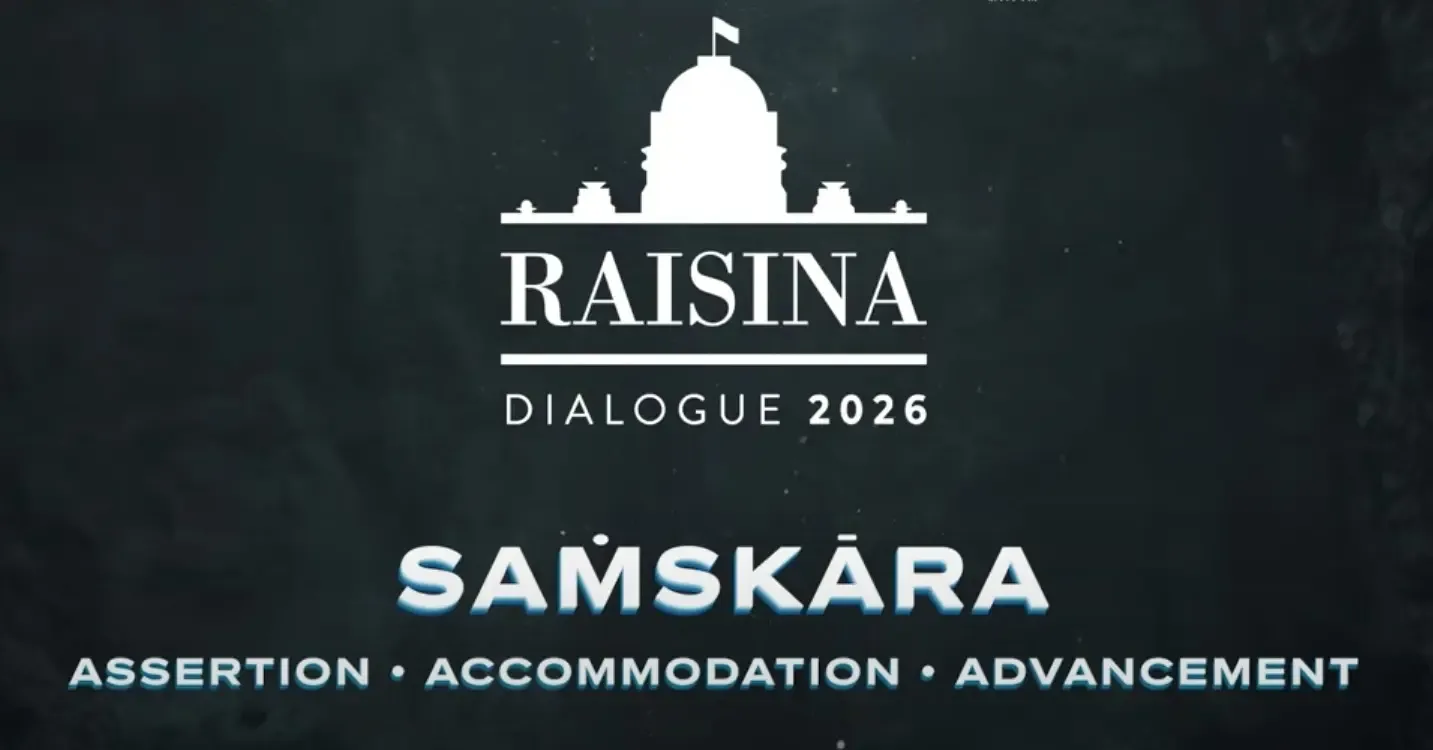 Raisina Dialogue 2026 Kicks Off Today with Global Leaders in Attendance