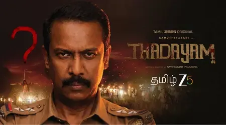 What Makes Samuthirakani and Sshivada's Crime Thriller ‘Thadayam’ a Must-Watch?