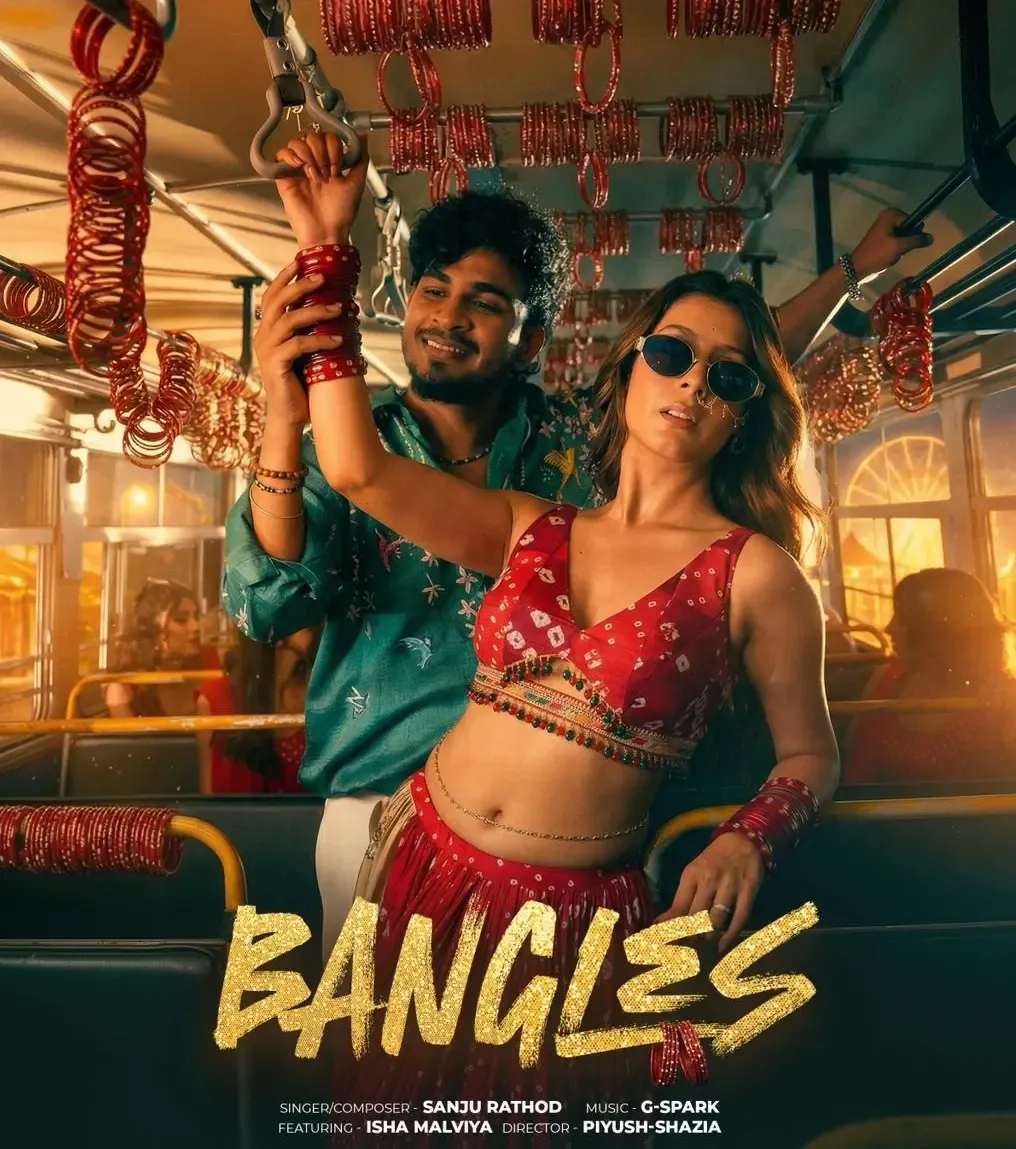 Sanju Rathod and Isha Malviya Unite for Catchy New Track 'Bangles'