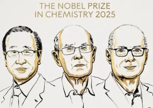 Who are the three scientists awarded the 2025 Chemistry Nobel for metal-organic frameworks?
