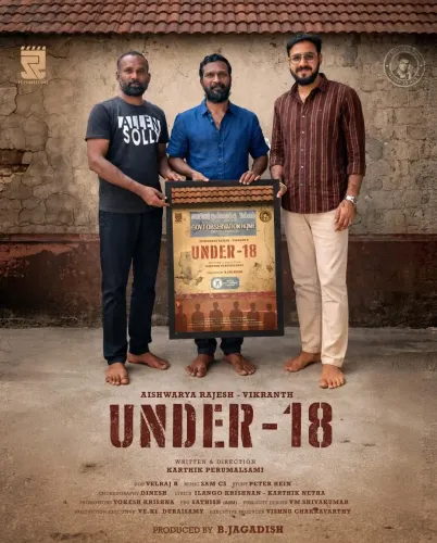 What Is Aishwarya Rajesh and Vikranth's New Film 'Under 18' About?