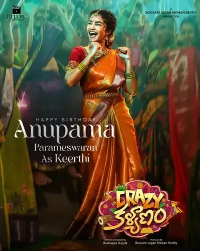 What Is Anupama Parameswaran's Character Look in 'Crazy Kalyanam'?