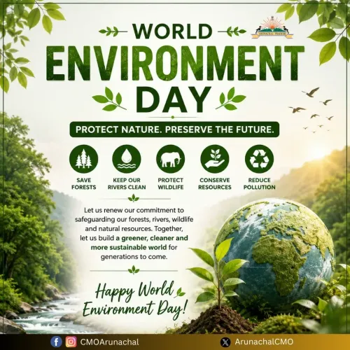 Arunachal CMO Marks World Environment Day 2026