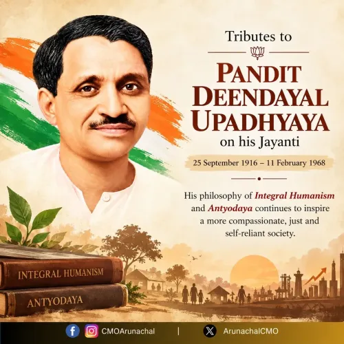 Arunachal CMO Pays Tribute to Deendayal Upadhyaya on Birth Anniversary
