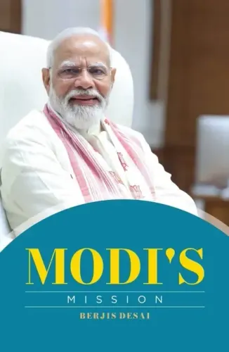 क्या बर्जिस देसाई की किताब 'मोदी मिशन' सिर्फ संघर्ष की कहानी है?