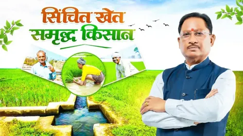 Chhattisgarh CMO pushes irrigation expansion for farmers