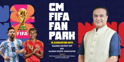 CM Assam Opens FIFA Fan Park in Nalbari for World Cup 2026