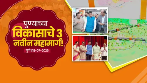 CM Fadnavis Breaks Ground on 3 Elevated Highways in Pune