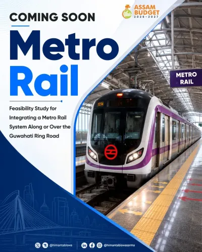 CM Himanta Announces Metro Rail Along Guwahati Ring Road