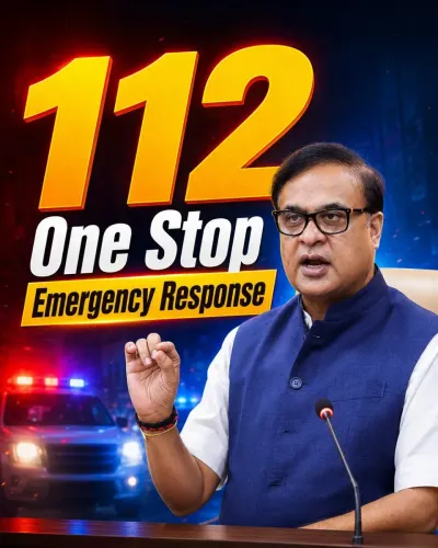 CM Himanta Launches 112 Emergency System for Assam