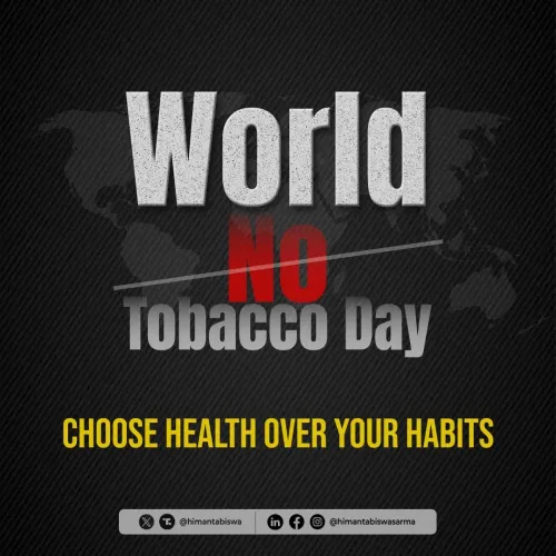 CM Himanta Marks World No Tobacco Day, Urges Healthier Choices
