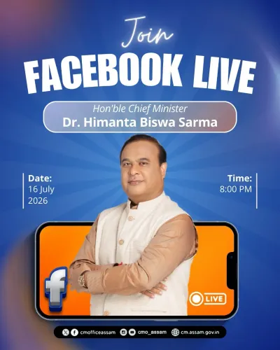 CM Himanta to Host Facebook Live Session at 8PM Today