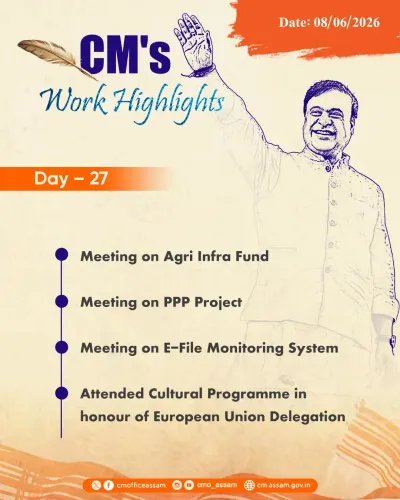 CM Himanta's Day 27 Engagements Highlighted by Assam CMO