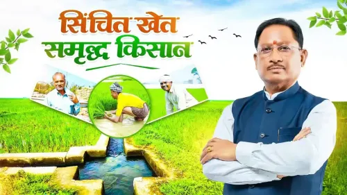 CM Sai Pushes Irrigation Expansion to Boost Chhattisgarh Farmers