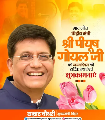 CM Samrat Choudhary Wishes Union Minister Piyush Goyal on Birthday