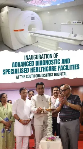 CM Sawant Pushes Advanced Healthcare to South Goa