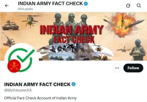 Indian Army launches @MythbusterXX fact-check account to counter deepfakes