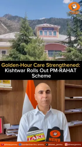 Dr. Jitendra Singh Flags PM-RAHAT Rollout in Kishtwar