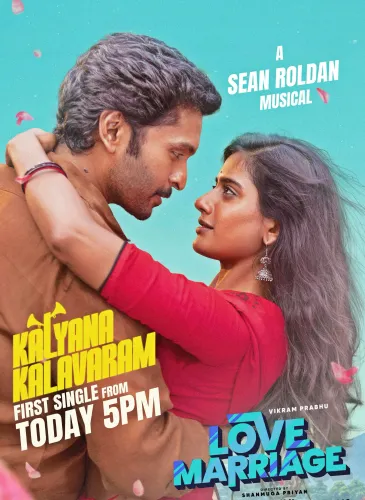 Debut Single 'Kalyana Kalavaram' from Vikram Prabhu’s 'Love Marriage' Unveiled