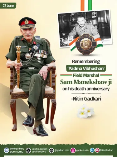 Gadkari Pays Tribute to Field Marshal Sam Manekshaw on Death Anniversary