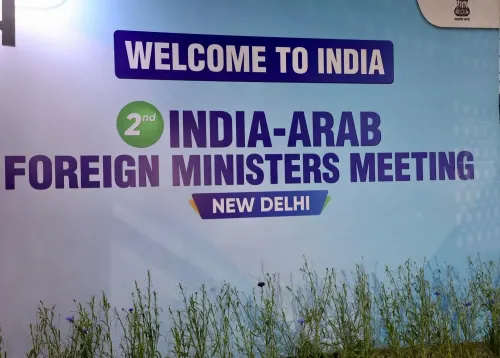 Will India Strengthen Ties with Arab Nations at the 2nd India-Arab Foreign Ministers’ Meeting?
