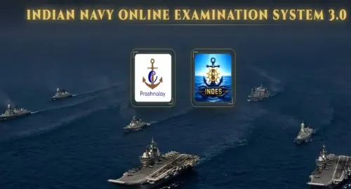 भारतीय नौसेना का नया ऑनलाइन परीक्षा प्रणाली ‘आईएनओईएस’ 3.0: चयन प्रक्रिया में आधुनिकता का समावेश