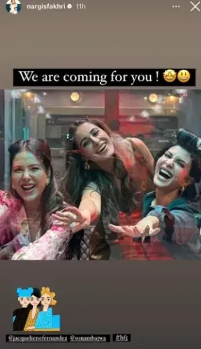 Nargis Fakhri posts picture with Jacqueline, Sonam amid sister's
 arrest in murder case