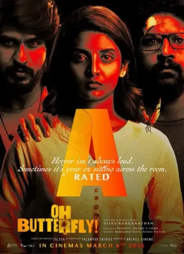 Exciting News: 'Oh Butterfly' Starring Nivedhithaa Sathish Gets 'A' Certificate for Release