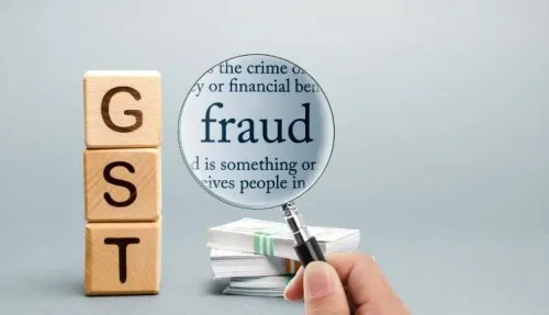 Have GST Officials Detected Input Tax Credit Fraud Cases Doubling to 15,283 in Just 3 Years?