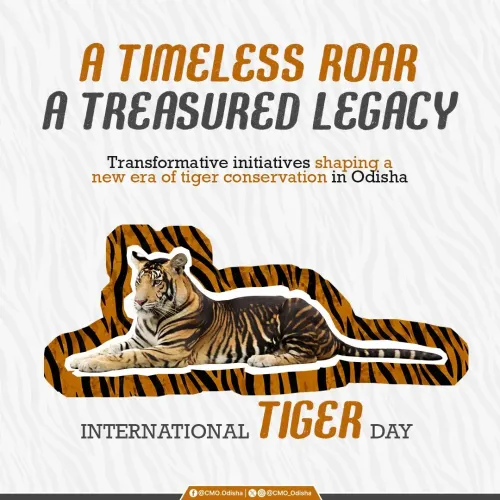 Odisha CM's Office Pledges Tiger Future on Global Conservation Day