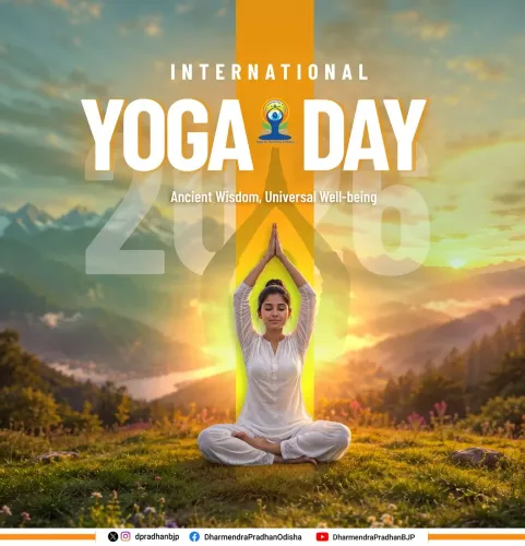Pradhan Calls for Healthier Living on Yoga Day 2026