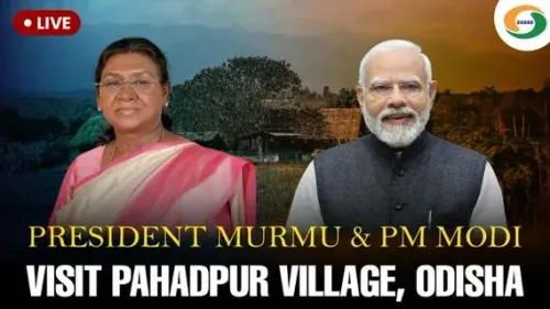 President Murmu & PM Modi Visit Pahadpur Village in Odisha