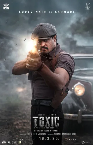 First Look of Sudev Nair as Karmadi Unveiled in Yash's 'Toxic'