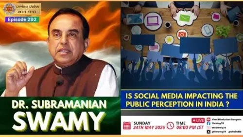 Swamy Speaks on Social Media's Role in Shaping India's Public Opinion
