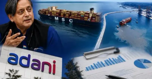 Tharoor Welcomes Adani-MSC Vizhinjam Deal, Urges Due Diligence