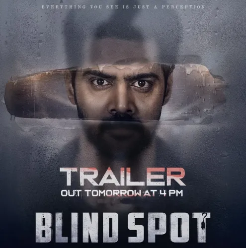 Naveen Chandra's 'Blind Spot' Trailer Unveils a Gripping Thriller!