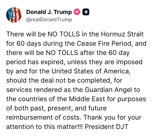 Trump: No Hormuz Tolls for 60-Day Ceasefire, US Retains Override