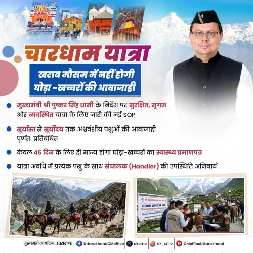 Uttarakhand CM Office: No Horse-Mule Movement in Bad Weather on Char Dham Routes