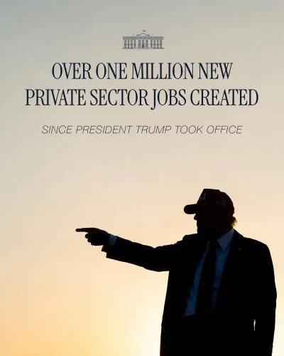 White House Claims Trump Created Over 1 Million Private Sector Jobs
