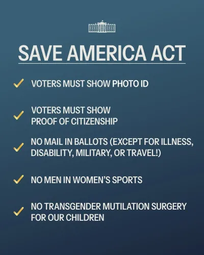 White House Demands Congress Pass SAVE America Act Now