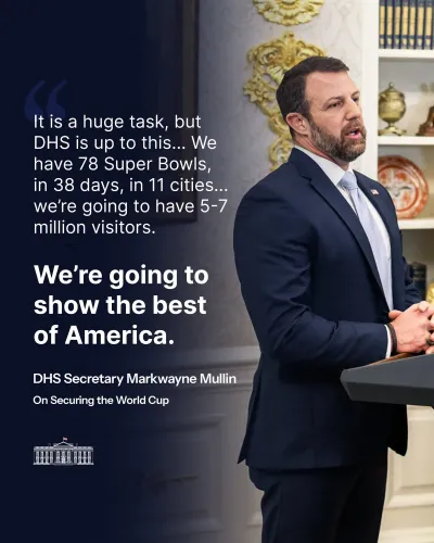 White House: DHS Ready to Secure 2026 FIFA World Cup